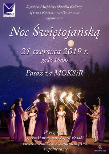 Noc Świętojańska - 21.06.2019 - Pasaż za MOKSiR Chrzanów