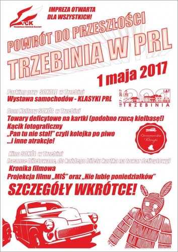 POWRÓT DO PRZESZŁOŚCI - TRZEBINIA W PRL - 01.05.2017