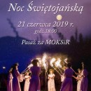 Noc Świętojańska - 21.06.2019 - Pasaż za MOKSiR Chrzanów